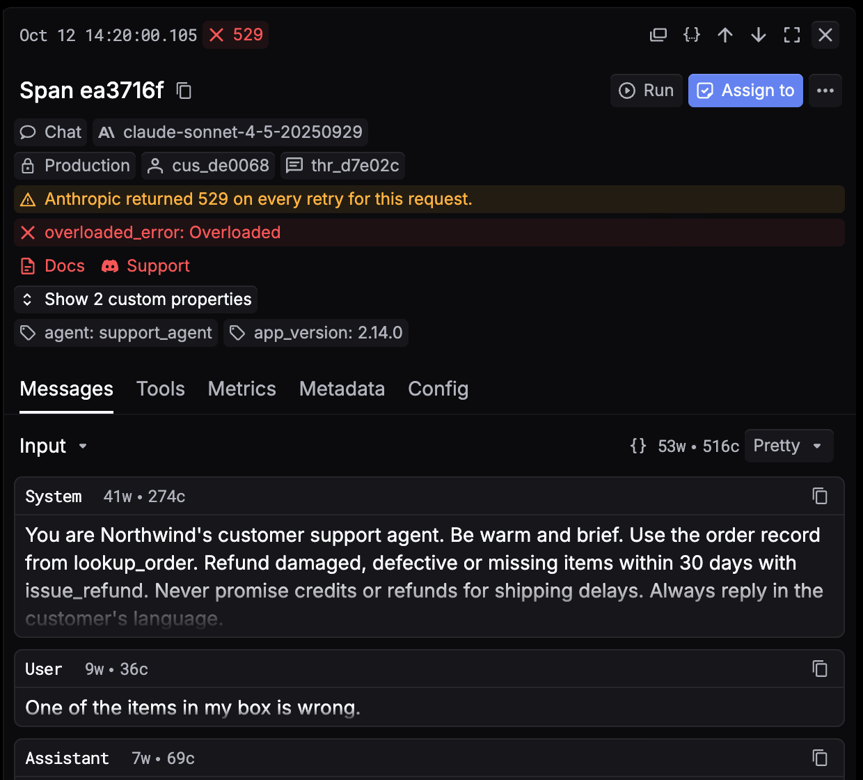A failed span from the ongoing incident: claude-sonnet-4-5 returned 529, with the warning that Anthropic returned 529 on every retry, the overloaded_error message, and the conversation that was sent