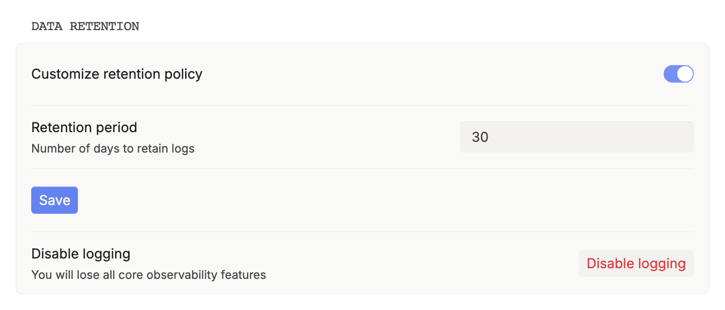 The Data retention section in Settings, General, with Customize retention policy turned on, a 30-day Retention period, a Save button, and Disable logging