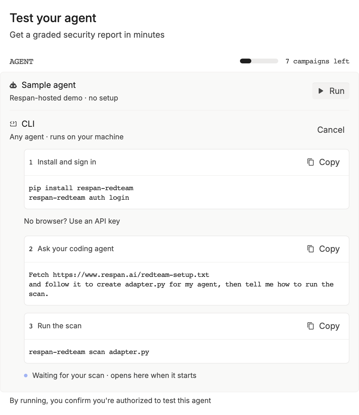 The Test your agent launchpad with a Sample agent row, the CLI row expanded to three steps (Install and sign in, Ask your coding agent, Run the scan), and 7 campaigns left